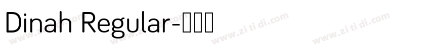 Dinah Regular字体转换